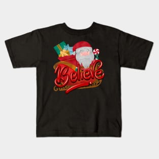 Believe in Santa Kids T-Shirt